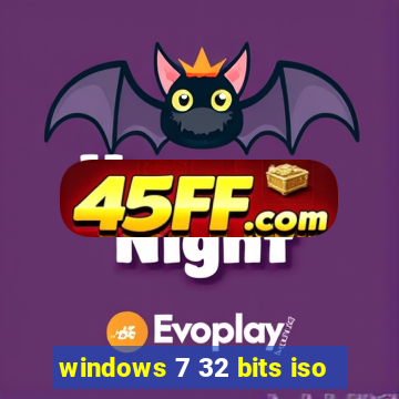 windows 7 32 bits iso